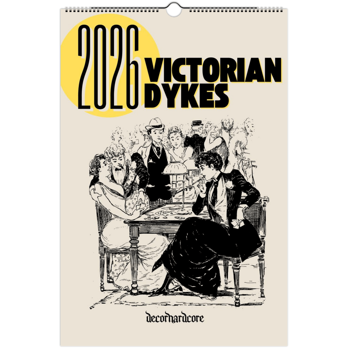 2026 Victorian Dykes Wall Calendar - DecorhardcorePrint Material