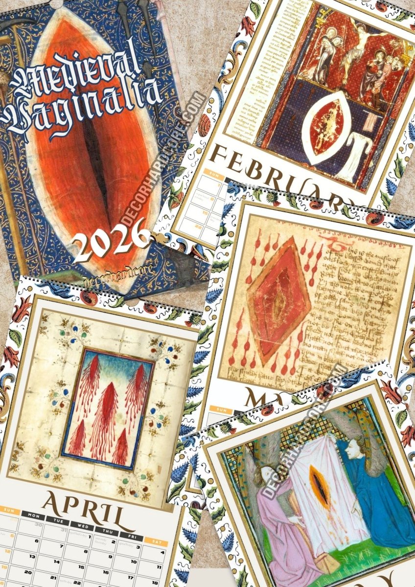 2026 Medieval Vaginalia Calendar - DecorhardcorePrint Material