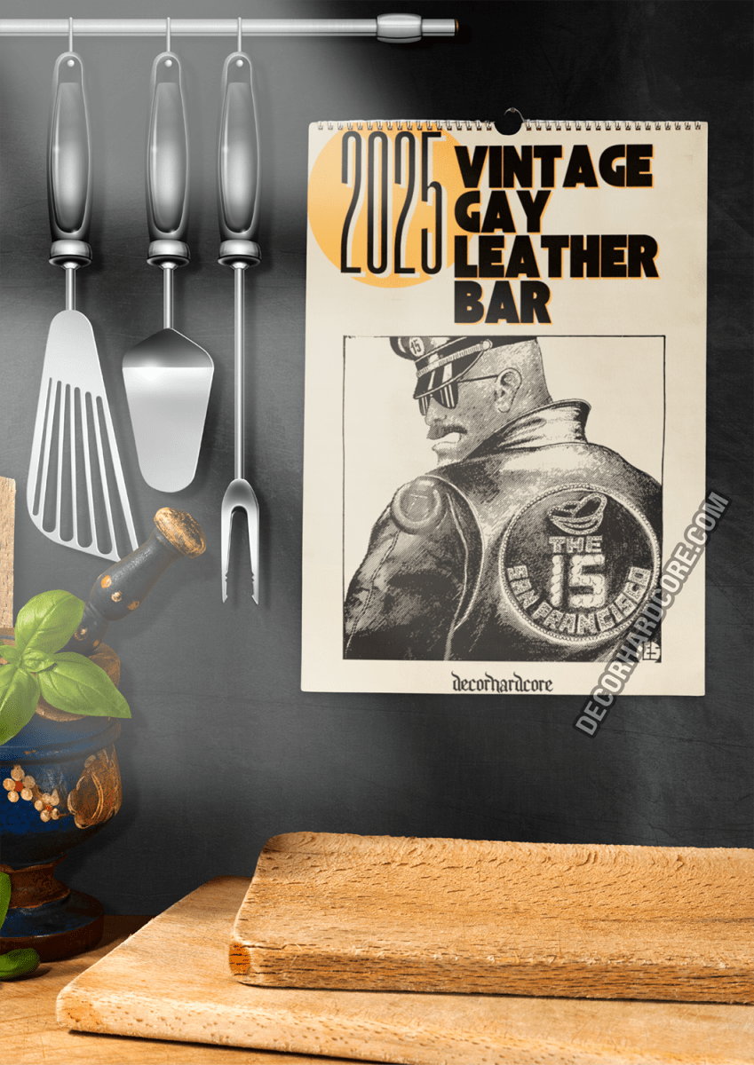 2025 Vintage Gay Leather Bars Wall Calendar - DecorhardcorePrint Material
