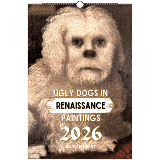 2026 Ugly Dogs In Renaissance Paintings Wall Calendar - DecorhardcoreCalendars