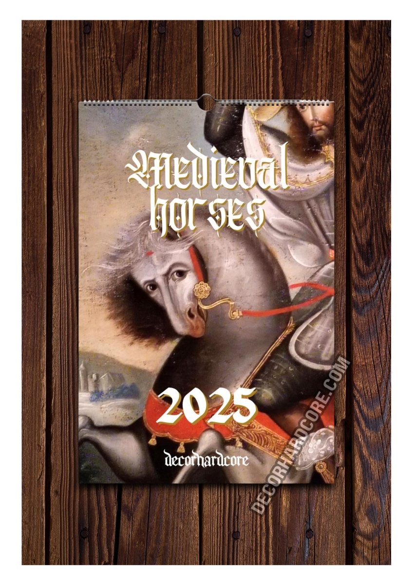 2025 Medieval Horses Wall Calendar - DecorhardcorePrint Material