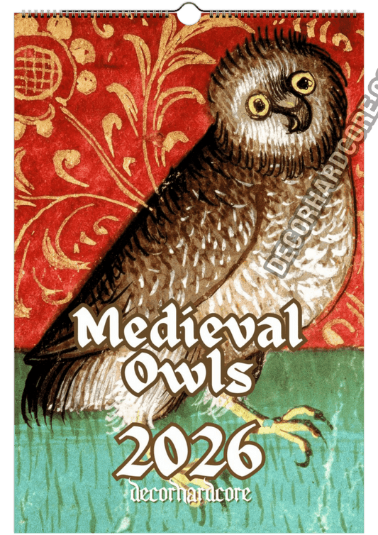 2026 Medieval Owls Calendar - DecorhardcorePrint Material