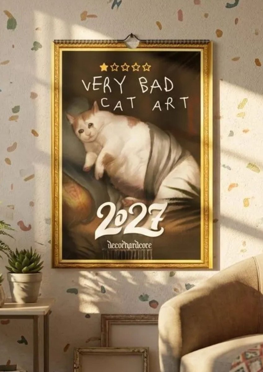 2027 Very Bad Cat Art - DecorhardcorePrint Material