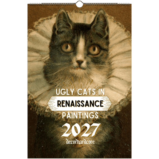 2027 Ugly Cats In Renaissance Paintings Wall Calendar - DecorhardcorePrint Material