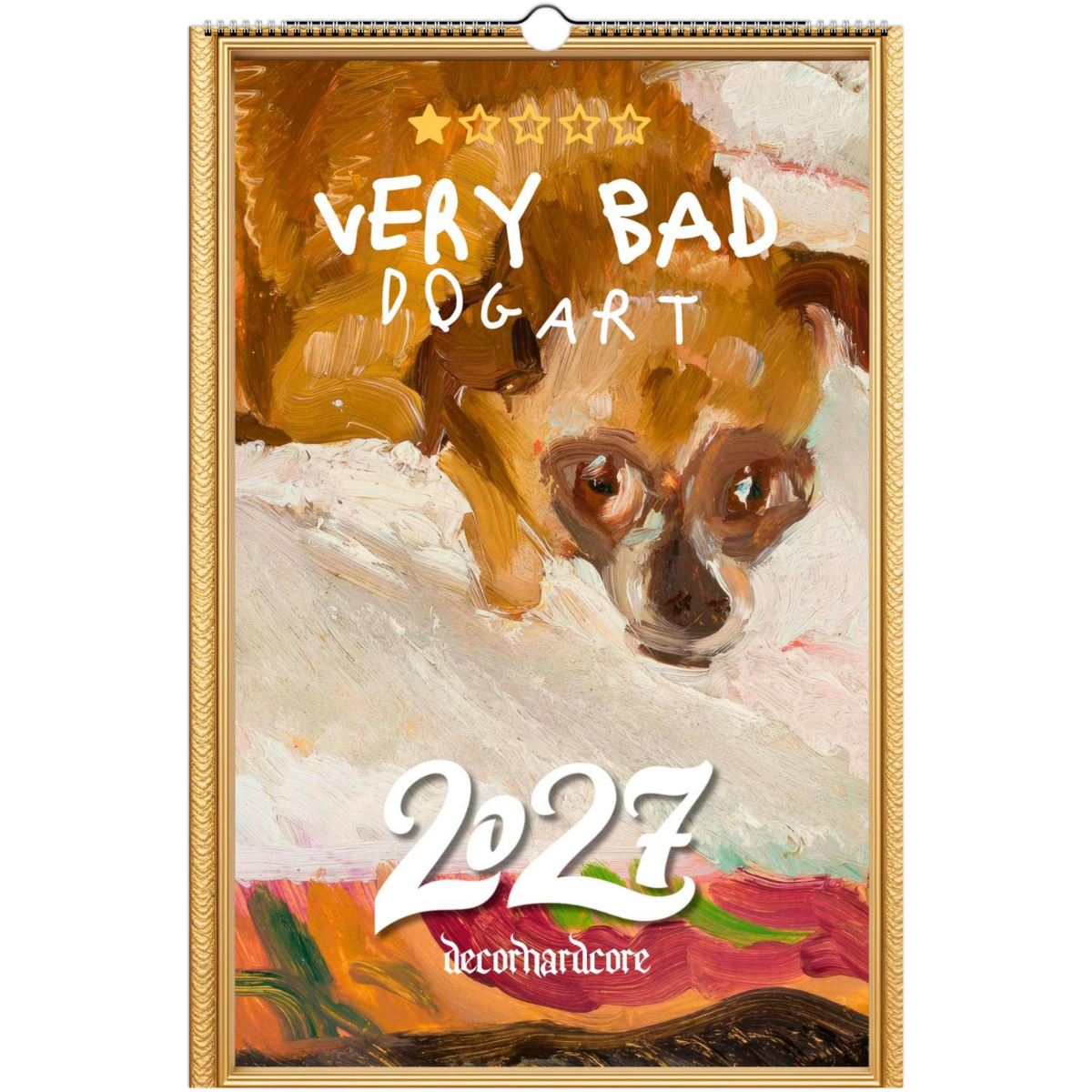 Very Bad Dog Art 2027 - DecorhardcorePrint Material