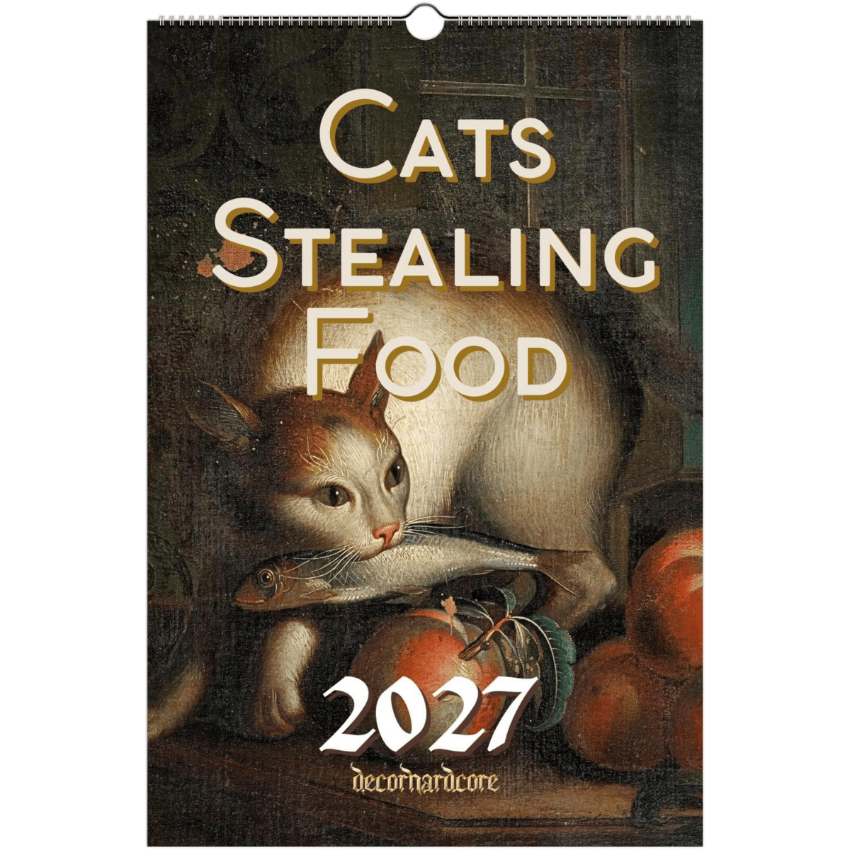 2027 Cats Stealing Food Wall Calendar - DecorhardcorePrint Material